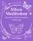Micro Meditation