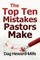 The Top Ten Mistakes Pastors Make
