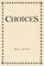 Choices