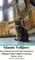 Islamic Folklore Tales of Abu Hurairah The Father of Small Cats Bilingual Edition English and Germany Ultimate Version