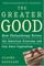 The Greater Good