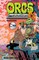Orcs in Space Vol. 3