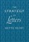 The Strategy of Letters