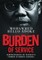 Burden Of Service