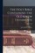 The Holy Bible Containing the Old & New Testaments; Volume IV
