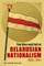 The Rise and Fall of Belarusian Nationalism, 1906-1931