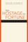 This Hostage to Fortune