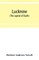 Lucknow (the capital of Oudh) an illustrated guide to places of interest, with history and map