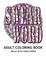 SWEAR WORD Adult Coloring Book