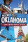 Secret Oklahoma: A Guide to the Weird, Wonderful, and Obscure