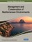 Management and Conservation of Mediterranean Environments