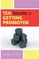 Ten Secrets to Getting Promoted