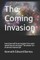 The Coming Invasion