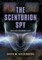 The Scenturion Spy