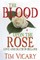 The Blood Upon The Rose