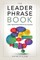 The Leader Phrase Book