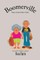 Boomerville - Musing on a Generation that Refuses to Go Quiety