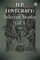 H. P. Lovecraft Selected Stories Vol 1
