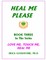 Heal Me ... Please