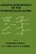 Molecular Biophysics of the Extracellular Matrix