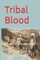 Tribal Blood