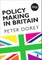 Policy Making in Britain