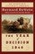 The Year of Decision 1846