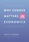 Why Gender Matters in Economics