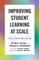 Improving Student Learning at Scale