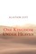 One Kingdom Under Heaven