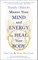 Master Your Mind to Heal Your Body