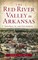 The Red River Valley in Arkansas