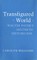 Transfigured World