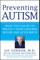 Preventing Autism