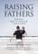 Raising Fathers