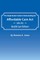 The Simple Reader's Guide to Understanding the Affordable Care ACT (ACA) Health Care Reform