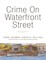Crime On Waterfront Street