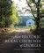 More Historic Rural Churches of Georgia