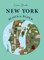 New York, Block by Block