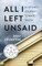 All I Left Unsaid