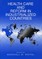 Health Care and Reform in Industrialized Countries