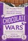 Chocolate Wars