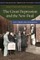 The Great Depression and the New Deal