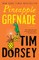 Pineapple Grenade