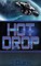 Hot Drop