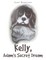 Kelly, Adam's Secret Dream