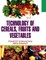 Technology of Cereals, Fruits and Vegetables