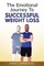 The Emotional Journey To Successful Weight Loss