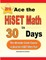 Ace the HiSET Math in 30 Days