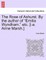 The Rose of Ashurst. by the Author of "Emilia Wyndham," Etc. [I.E. Anne Marsh.]